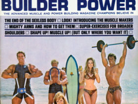 MUSCLE BUILDER POWER - Arnold Schwarzenegger- Dave Draper- Betty Weider - Frank Zane- models...surf board-August 1970 -bodybuilding.... muscle....fitness...vintage...historic...famous magazine cover...golden age